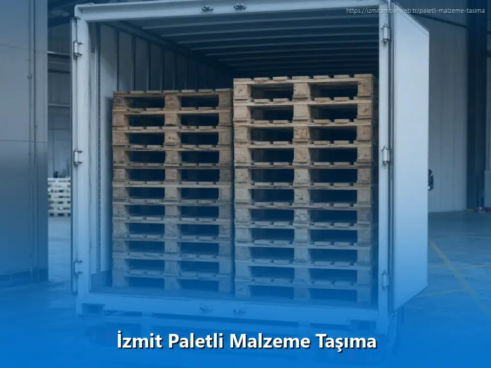 İzmit Paletli Malzeme Taşıma
