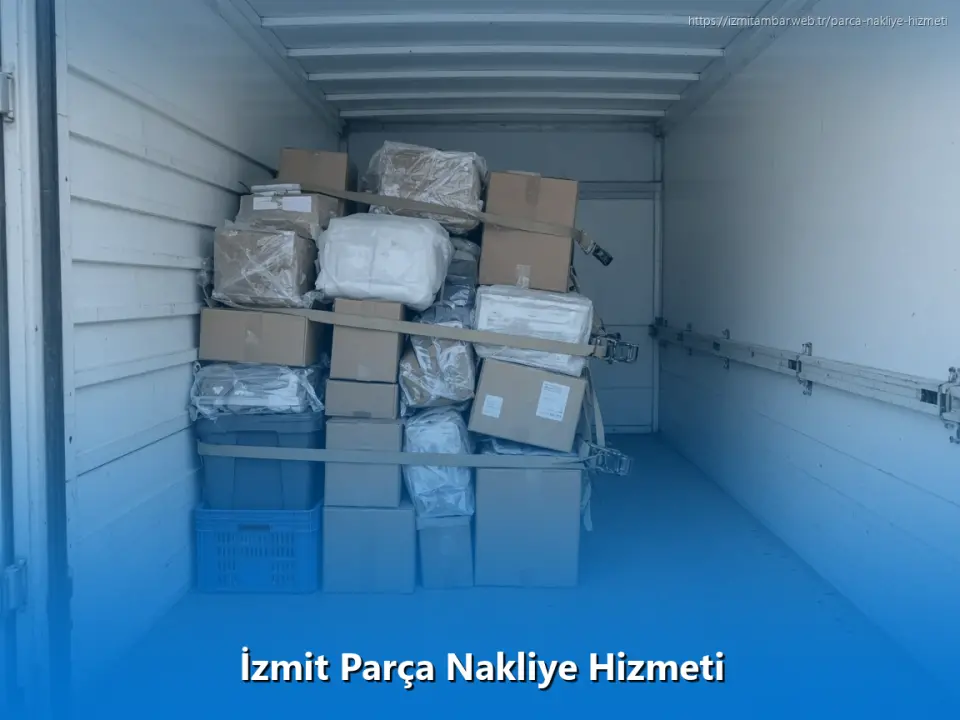 İzmit Parça Nakliye Hizmeti